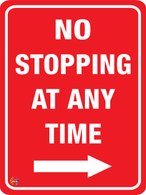 No Stopping Any Time (Right Arrow) Sign