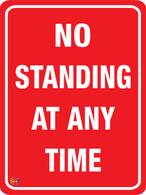 No Standing At Any Time Sign