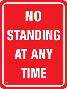 No Standing At Any Time Sign