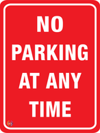 NO PARKING AT ANY TIME SIGN
