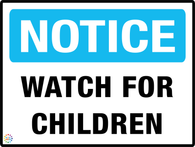 Notice Watch For Children