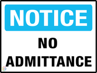 Notice No Admittance