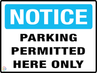 Notice Parking Permitted Here Only