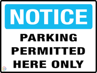 Notice<br/> Parking Permitted<br/> Here Only