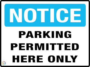 Notice Parking Permitted Here Only