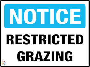 Notice Restricted Grazing
