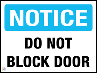 Notice<br/> Do Not Block Door