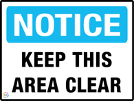 Notice<br/> Keep This Area Clear