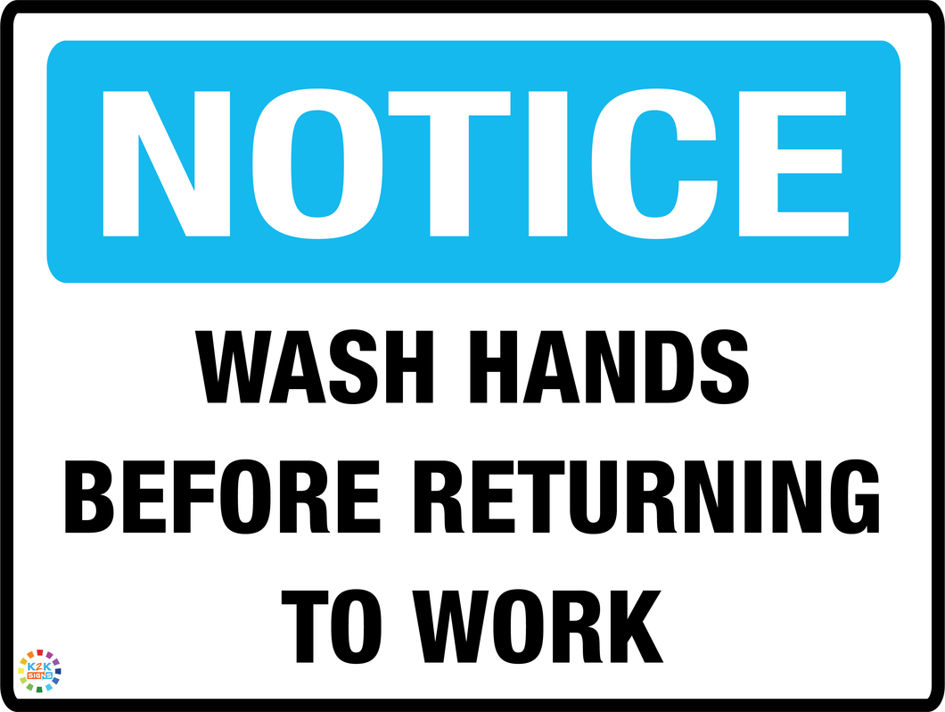 Notice Wash Hands Before Returning To Work