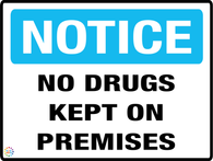No Drugs Kept On Premises Sign