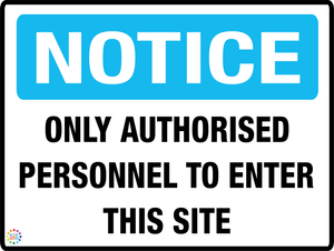 Only Authorised Personnel To Entry This Site