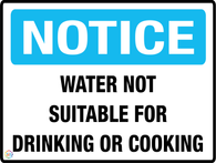 Notice<br/> Water Not Suitable<br/> For Drinking Or Cooking