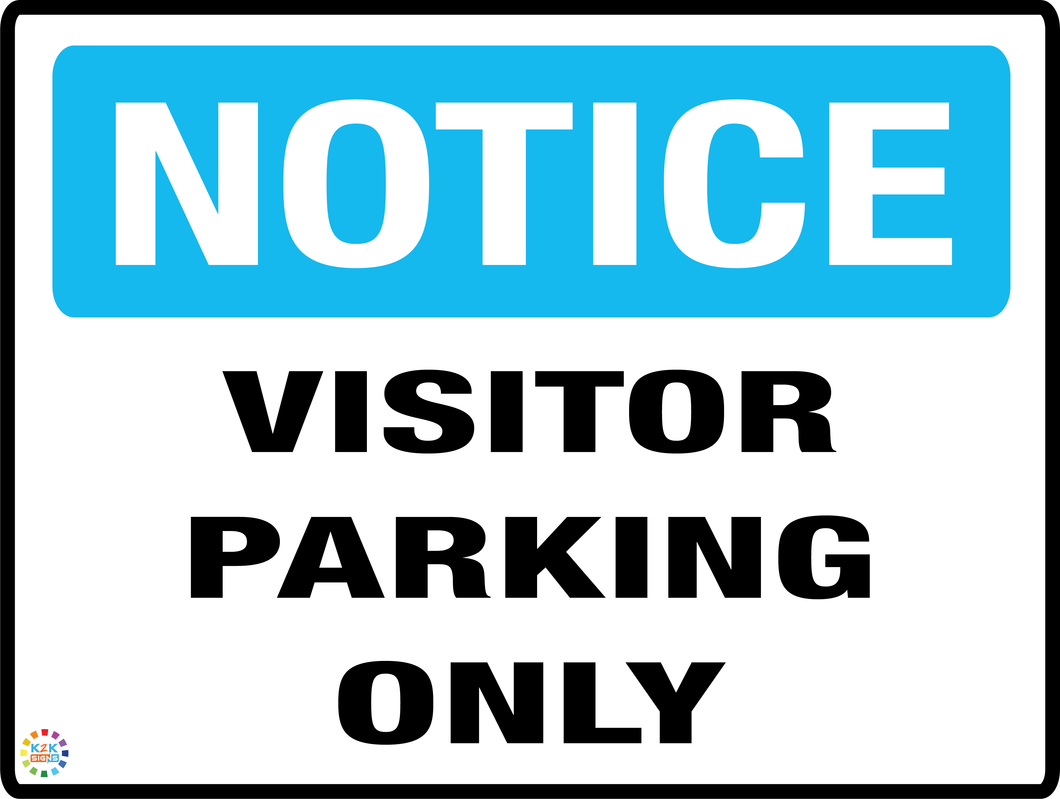 Notice<br/> Visitor Parking only