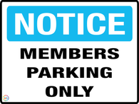 Notice<br/> Members Parking Only