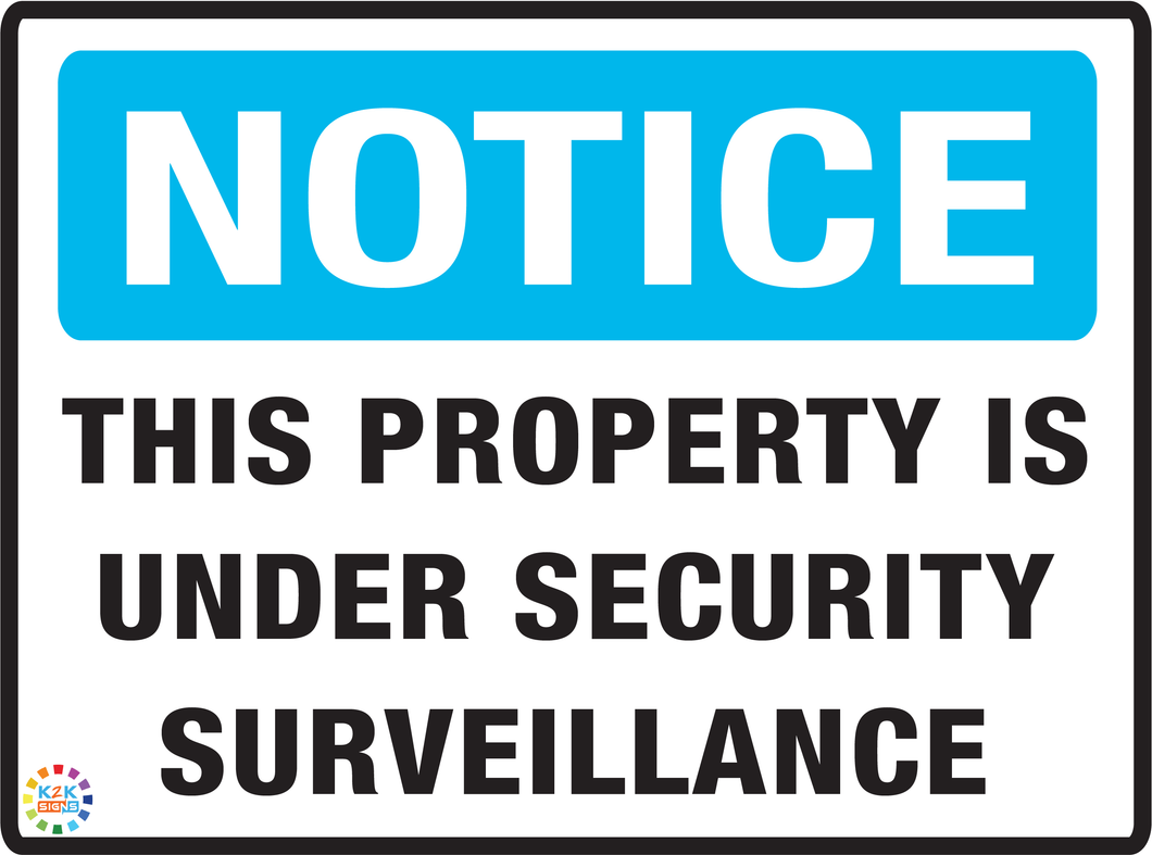 Notice<br/> This property<br/> Security Surveillance
