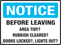Before Leaving Area Tidy<br/> Rubbish Cleared<br/> Doors Locked
