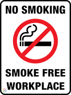 No Smoking - Smoke Free Workplace Sign