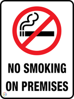 No Smoking on Premises Sign