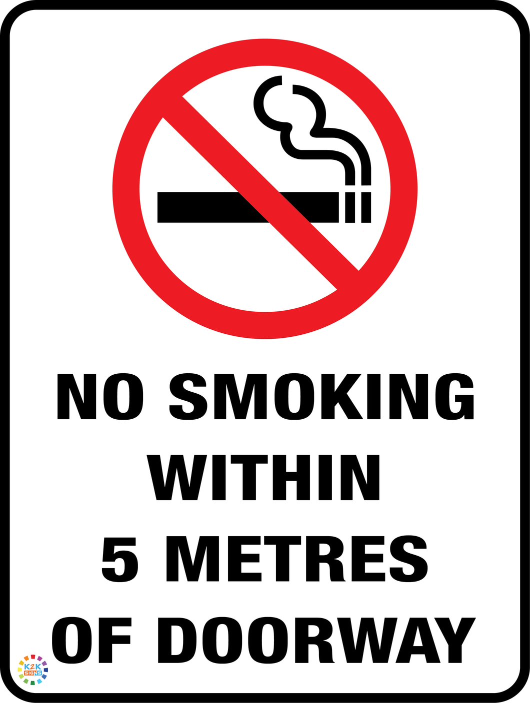 No Smoking Within 5 Metres Of Doorway Sign