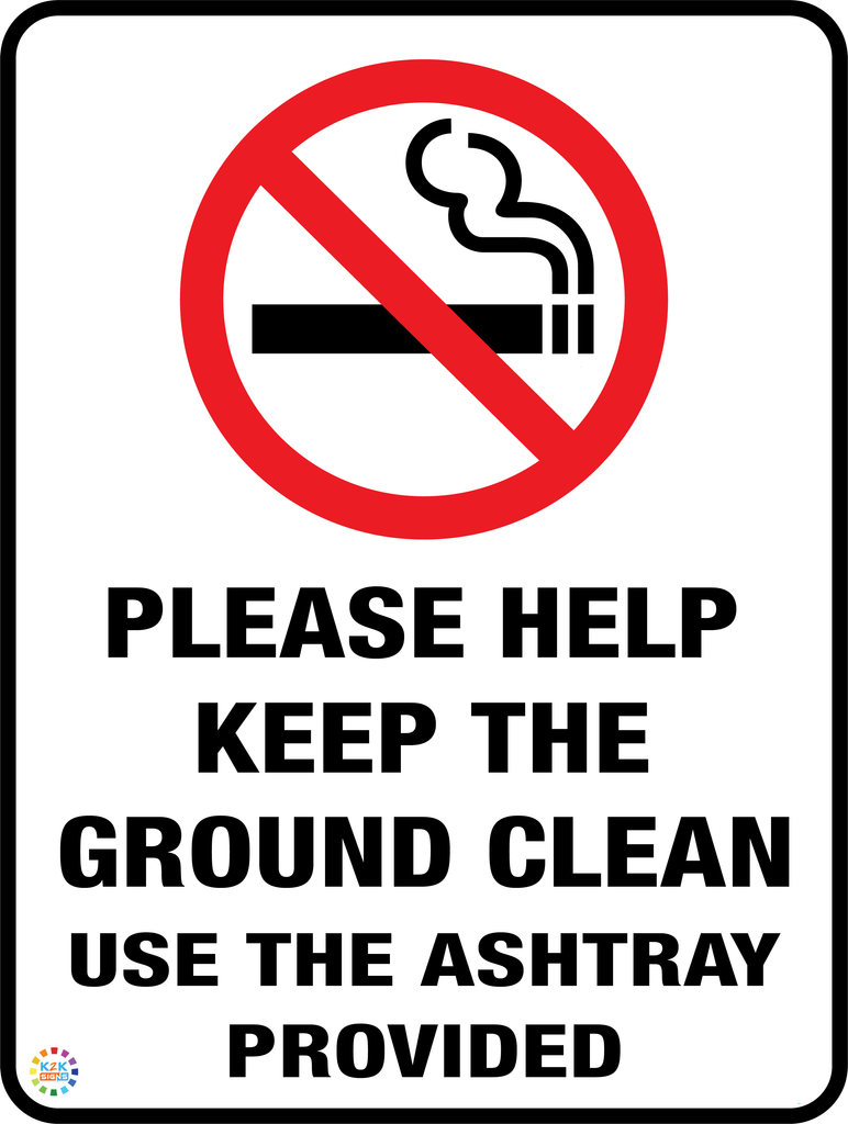 Please help Keep The Ground Clean – K2K Signs