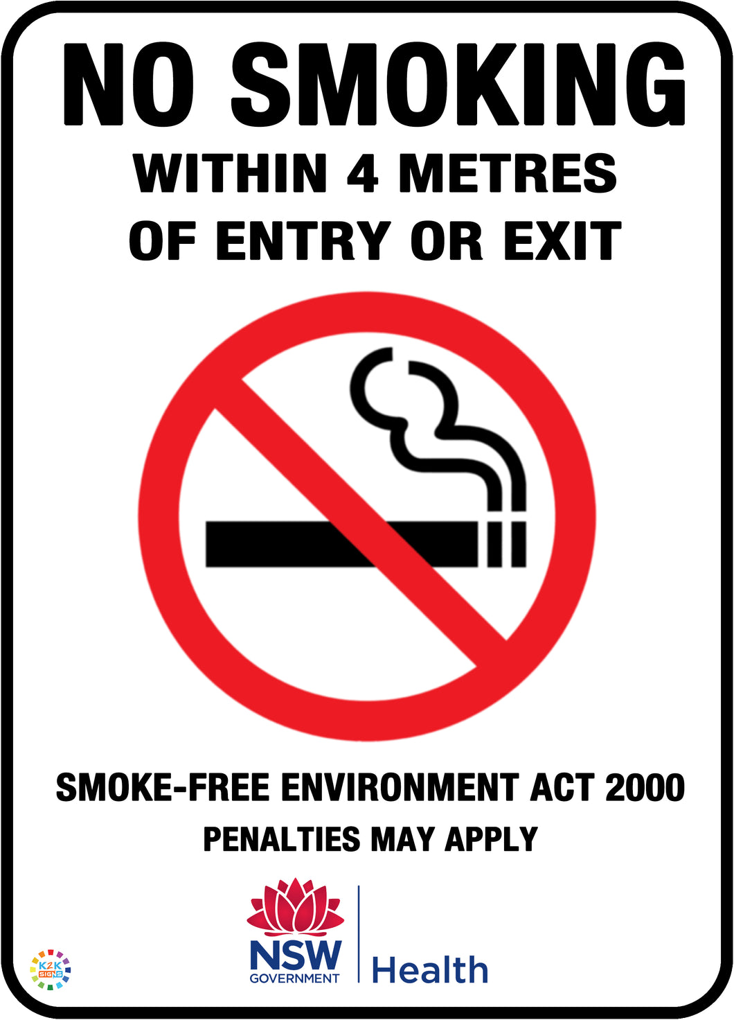 No Smoking Within 4 Metres of Entry or Exit Sign