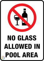 No Glass Allowed In Pool Area Sign