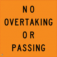 No Overtaking Or Passing - Multi Message Temporary Road Traffic Sign