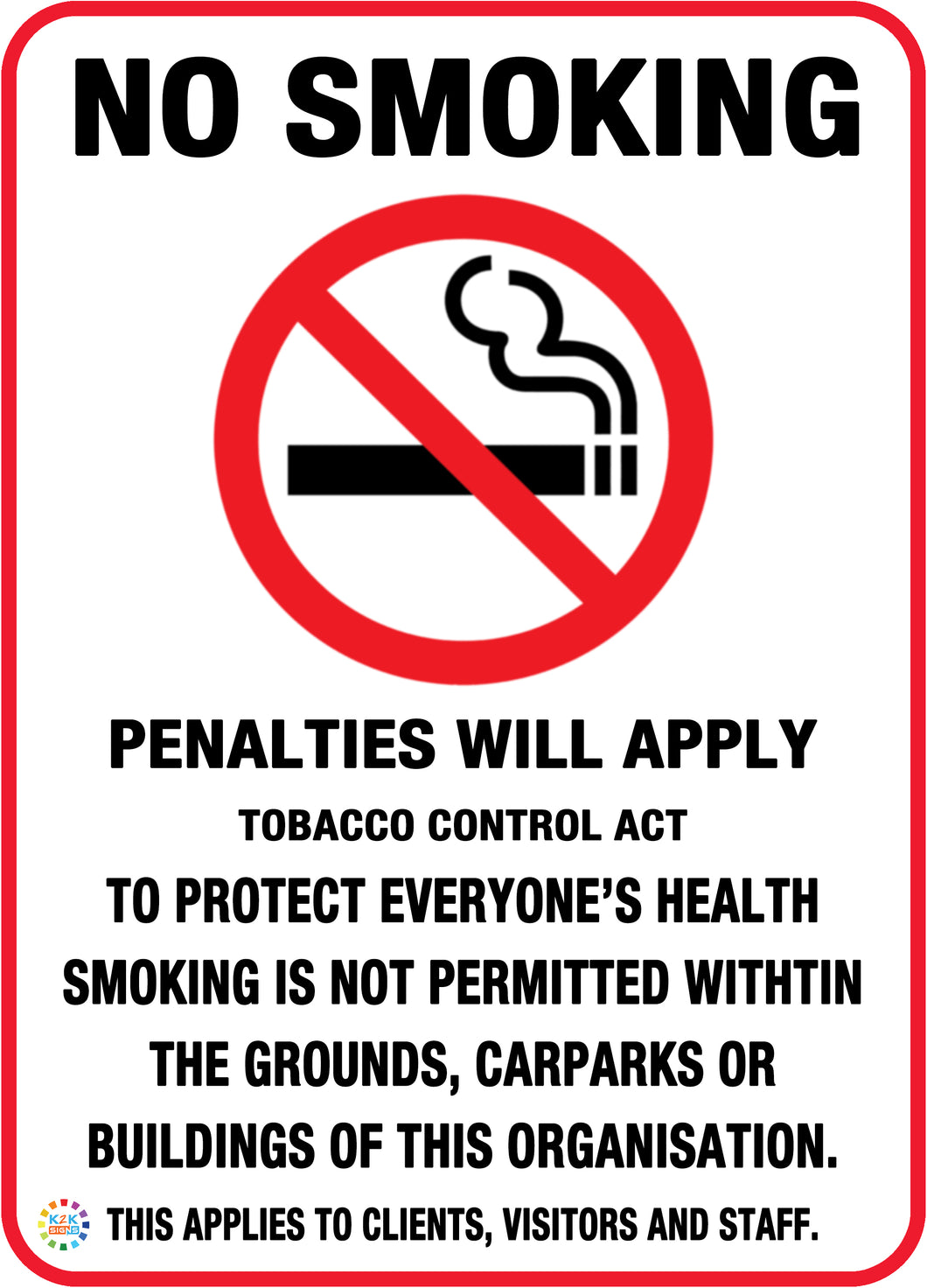 No Smoking Penalties Will Apply Sign