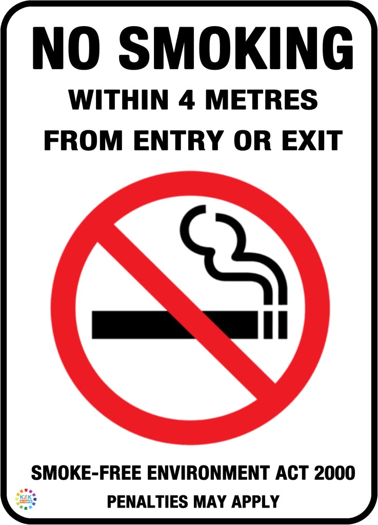 No Smoking Within 4 Metres From Entry Or Exit Sign | K2K Signs Australia