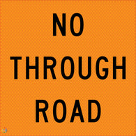 No Through Road - Multi Message Temporary Road Traffic Sign