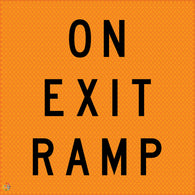 On Exit Ramp - Multi Message Temporary Road Traffic Sign