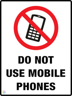 Do Not  Use<br/> Mobile Phones