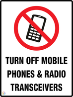 Trun Off Mobile Phones & Radio Transceivers