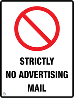 Strictly No Advertising Mail Sign