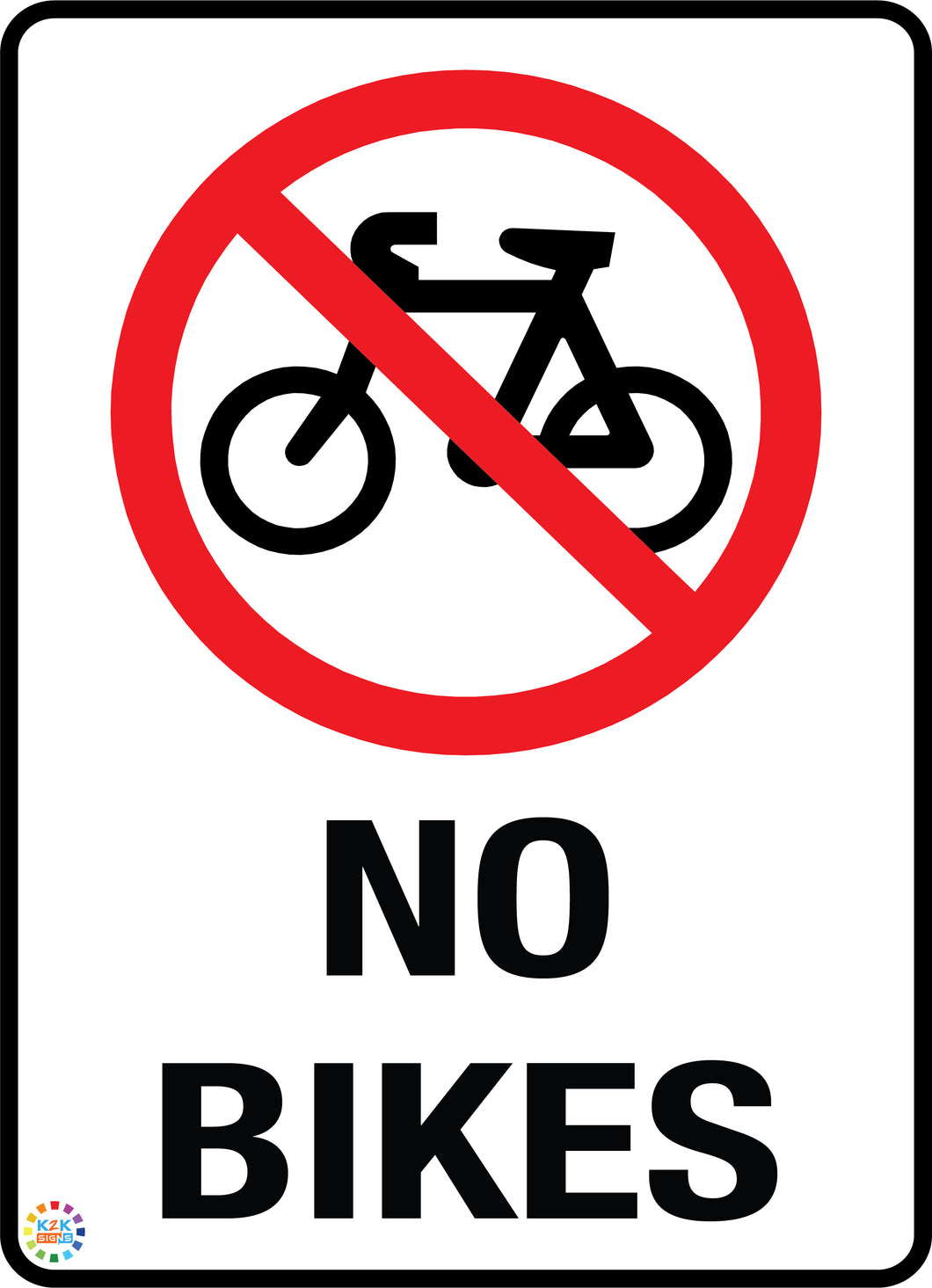 No Bikes Sign