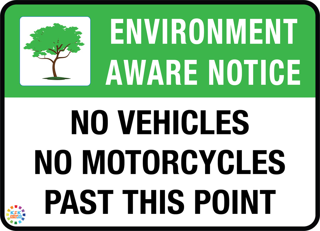 No Vehicles No Motorcycle Past This Point Sign | K2K Signs Australia