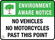 No Vehicles No Motorcycle Past This Point Sign