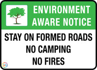 Stay On formed Roads No Camping No fires