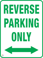 Reverse Parking Only (Two Way Arrow) Sign