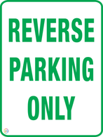 Reverse Parking Only Sign