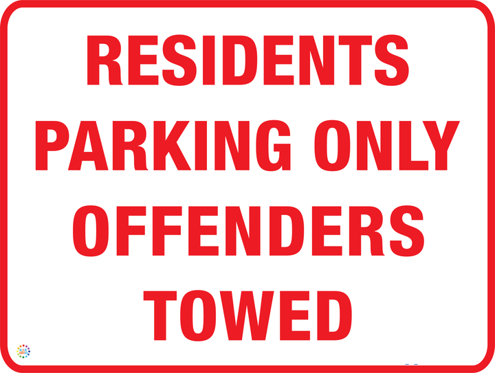 Offending Image Sign Residential Parking only Offenders Towed | K2K Signs Australia