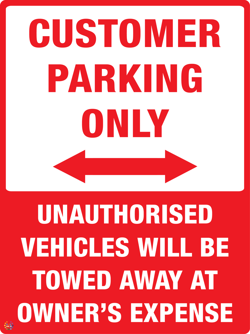 Customer Parking Only (Two Way Arrow) Sign