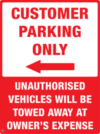 Customer Parking Only (Left Arrow) Sign