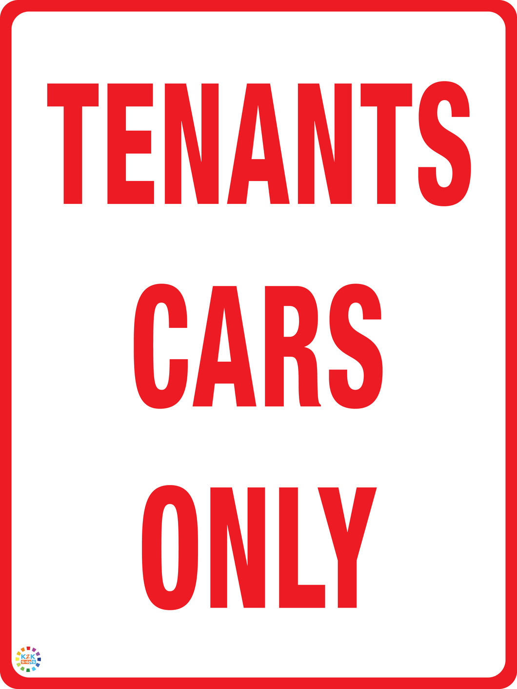 Tenants Cars Only Sign