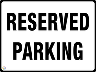 Reserved Parking Sign
