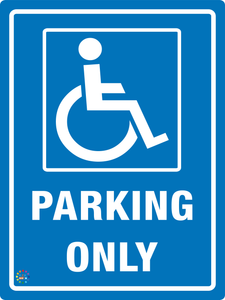 Disable Parking Only Sign
