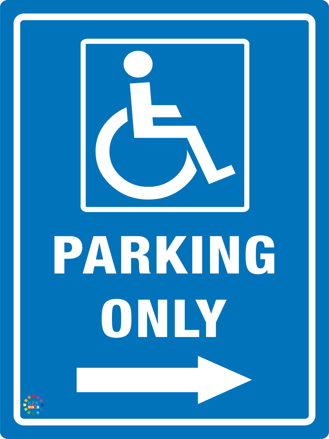 Disable Parking Only (Right Arrow) Sign