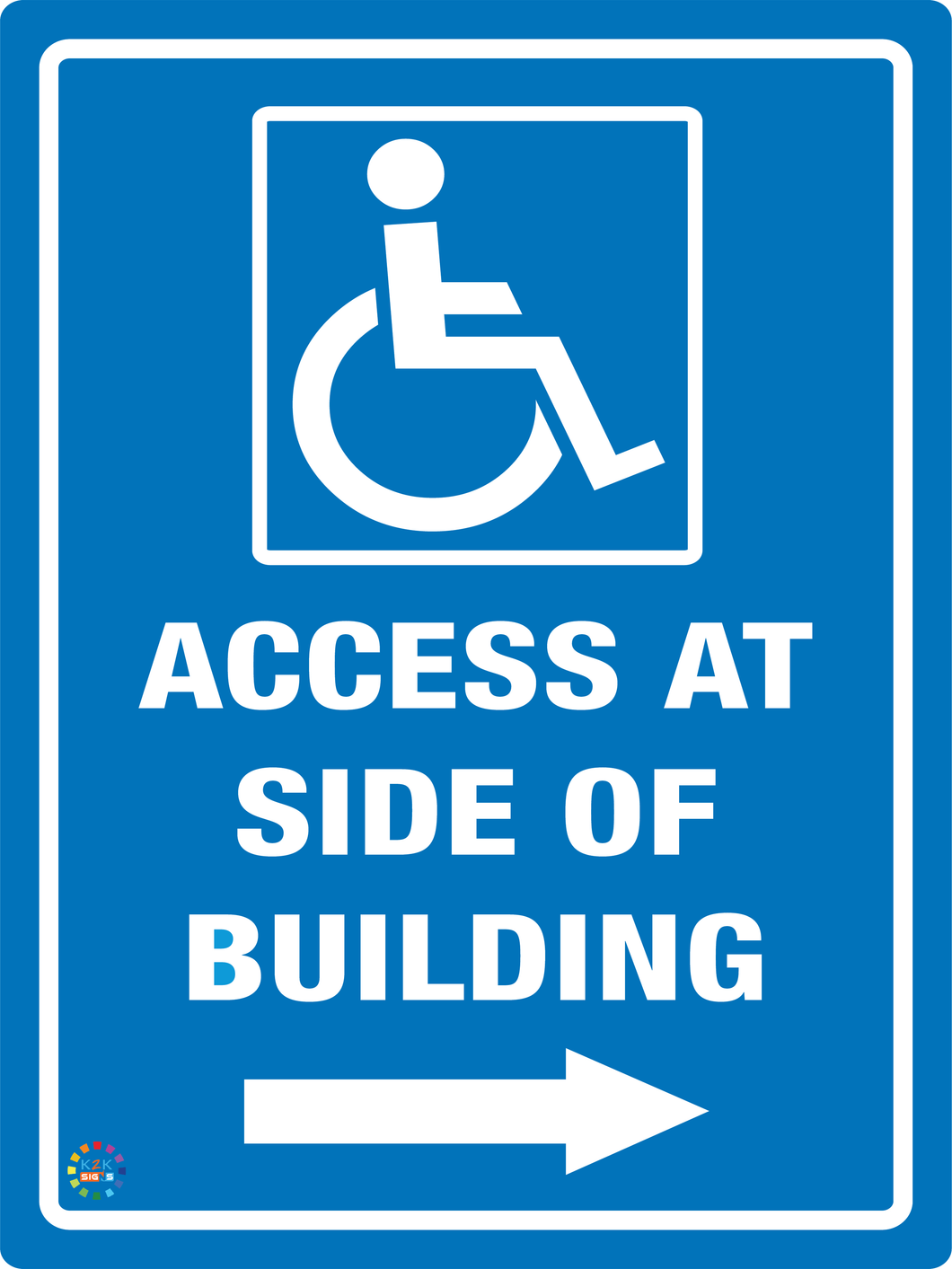 Access At Side Of Building (Right Arrow) Sign