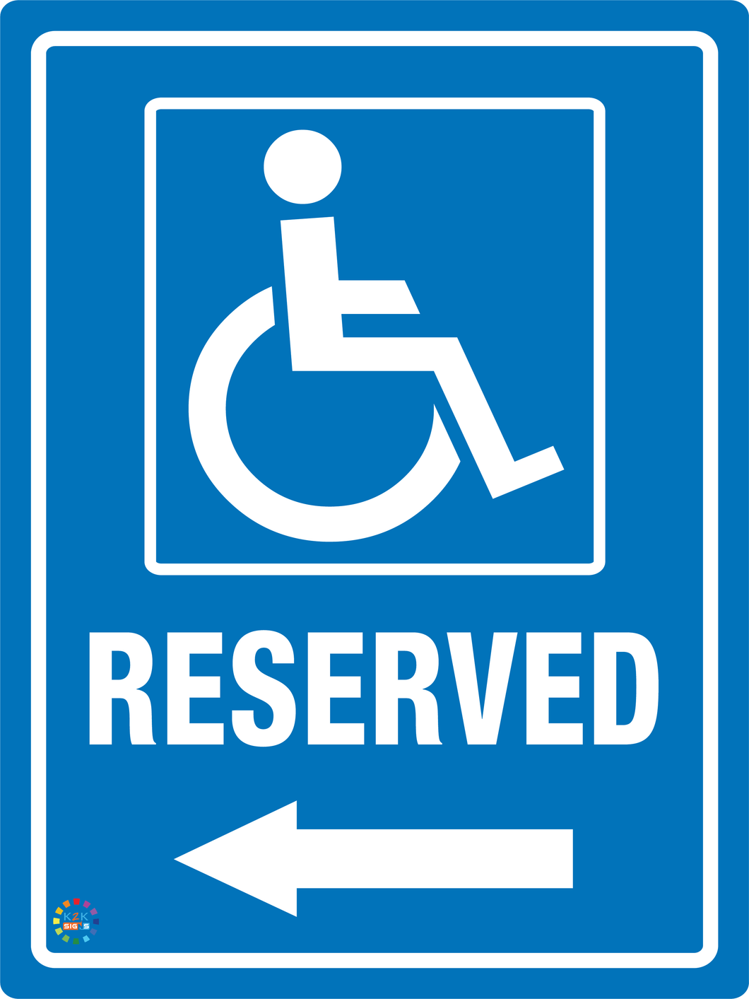 Disabled Reserved (Left Arrow) Sign