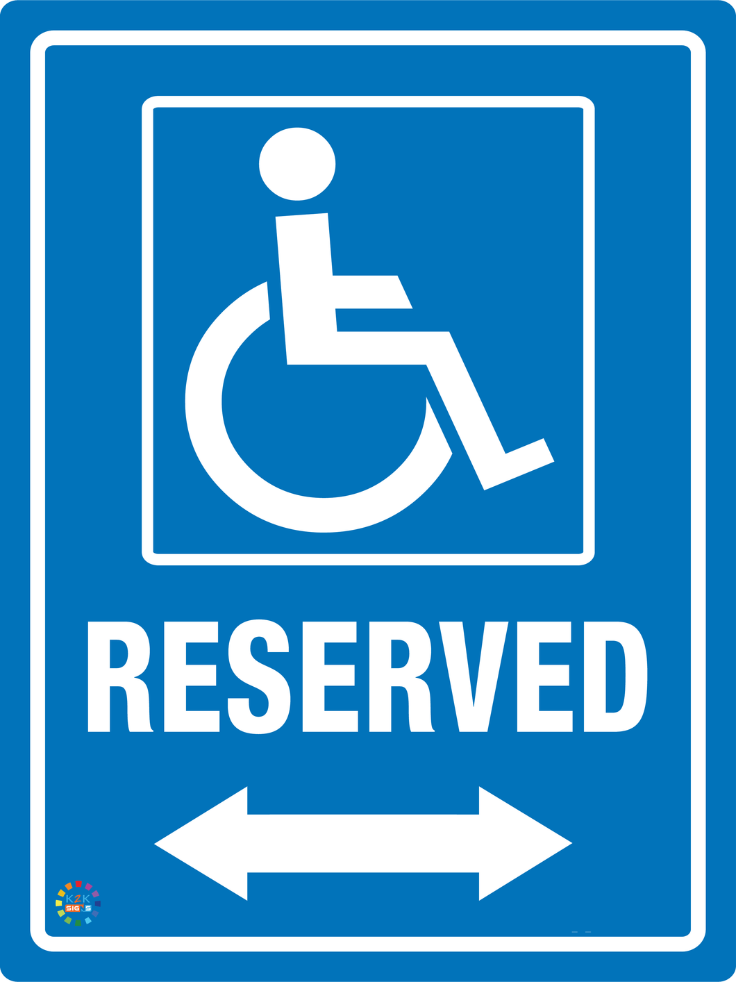 Disabled Reserved (Two Way Arrow) Sign